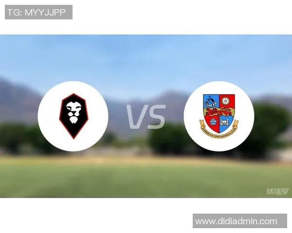 哈洛贾特与索尔福德市的激烈对决揭示英乙联赛的竞争魅力与战术博弈 哈洛贾特与索尔福德市的激烈对决揭示英乙联赛的竞争魅力与战术博弈